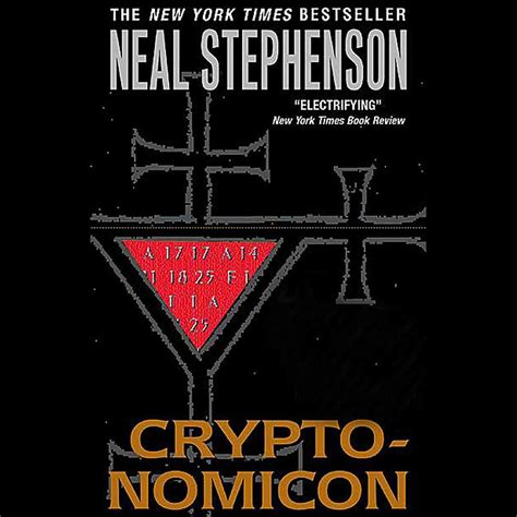 cryptonomicon During the Second World War, the Allies took elaborate measures to hide from the Nazis the fact that they had broken the Enigma code. It occurred to me that an interesting novel might be written about a hypothetical, top-secret military unit whose purpose was to run around the fringes of the war planting fake evidence intended to ... 